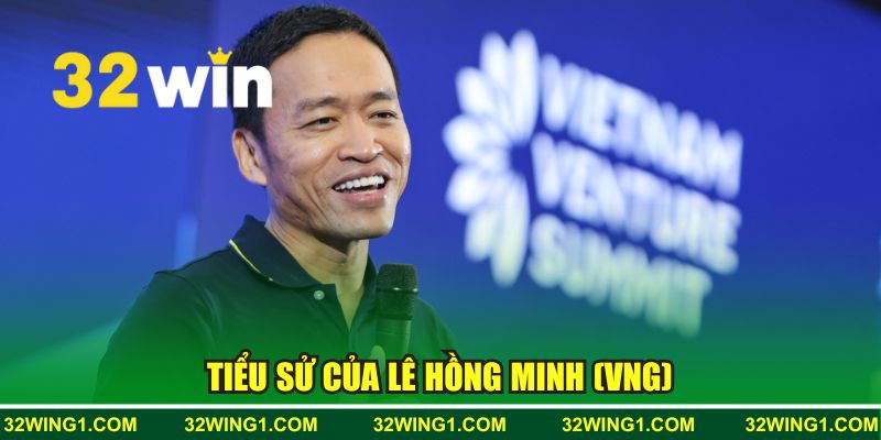 Tiểu sử và hành trình sự nghiệp của Lê Hồng Minh