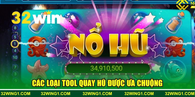 Các loại tool quay hũ được ưa chuộng
