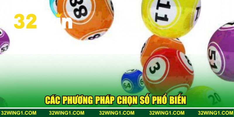 Các phương pháp chọn số phổ biến